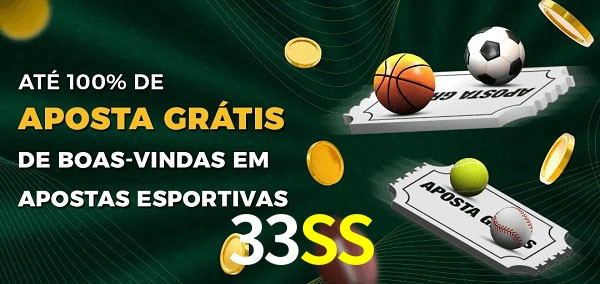 33SS Ate 100% de Aposta Gratis